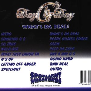 What's Da Deal! by Day 4 Day G'S (CD 1999 Spotlight Wreckords) in